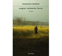 Sognai talmente forte - Bubola Massimo