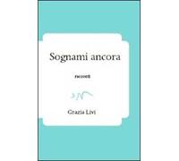 Sognami ancora