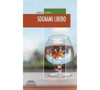 Sognami libero