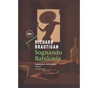 Sognando Babilonia