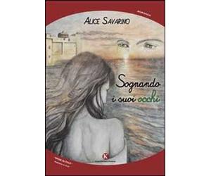 Sognando i suoi occhi