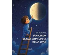 Sognando la faccia nascosta della luna