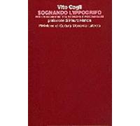 Sognando l'ippogrifo. Per un incontro tra medicina e psicoanalisi