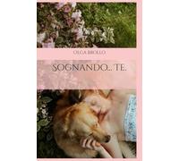 Sognando... Te.
