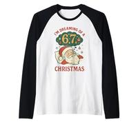 Sognando Un 67 Natale Uomini Donne Ragazzi Ragazze Numero 6 7 Maglia con Maniche Raglan