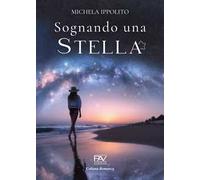 Sognando una stella