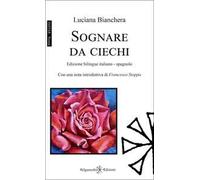Sognare da ciechi