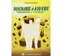 Sognare è vivere