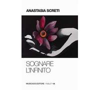 Sognare l'infinito