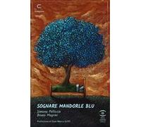 Sognare mandorle blu