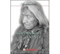 Sognatore di tuono