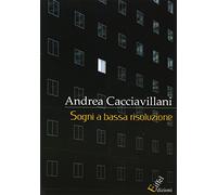 Sogni a bassa risoluzione