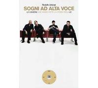 Sogni ad alta voce. Le canzoni che hanno fatto la storia degli U2