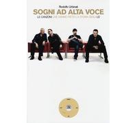Sogni ad alta voce. Le canzoni che hanno fatto la storia degli U2 - Urbina...