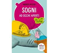Sogni ad occhi aperti
