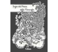 Sogni dal paese delle Meraviglie