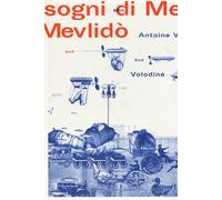 Sogni di Mevlidò
