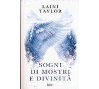 Sogni di mostri e divinità