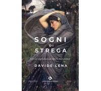 Sogni di strega. Sulle cose degli umani, dei mostri, degli animali