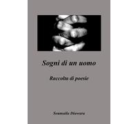 Sogni di un uomo