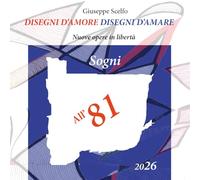 SOGNI: DISEGNI D'AMORE DISEGNI D'AMARE