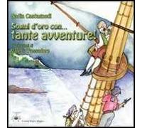 Sogni d'oro con... tante avventure!
