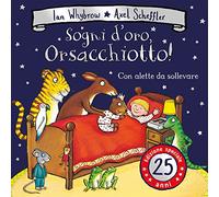 Sogni d'oro, Orsacchiotto! Ediz. a colori