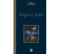 Sogni e Astri