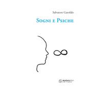 Sogni e psiche - Garofalo Salvatore