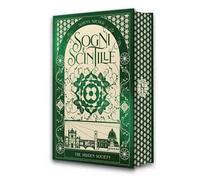 Sogni e scintille. The hidden society. Vol. 3