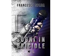 Sogni in briciole