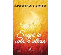 Sogni in sala d'attesa
