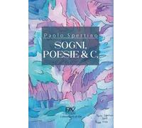 Sogni, poesie & c.