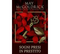 Sogni Presi in Prestito