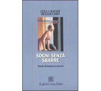 Sogni senza sbarre. Storie di donne in carcere