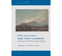 Sogni, visioni e accadimenti in una serie di lettere da varie parti d'Europa