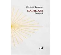 Sogniloqui. Racconti