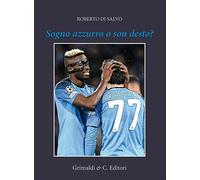 Sogno azzurro o son desto? - [Grimaldi & C.]