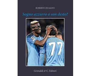 Sogno azzurro o son desto? - [Grimaldi & C.]