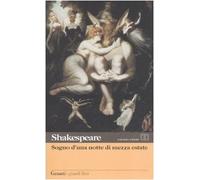 Sogno di una notte di mezza estate. Testo inglese a fronte