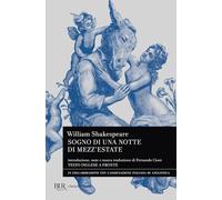 Sogno di una notte di mezz'estate. Testo inglese a fronte