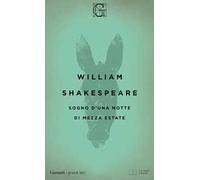 Sogno d'una notte di mezza estate. Testo inglese a fronte