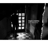 SOGNO E DESTINO - MANDANICI PAOLO - EBS Print