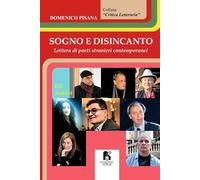 Sogno e disincanto. Lettura di poeti stranieri contemporanei
