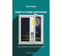 Sogno un tempo contromano