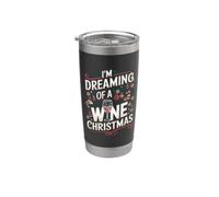 Sogno un vino Natale divertente Natale Bicchiere termico in acciaio inox doppia parete