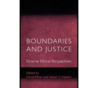 Sohail H. Hashmi Miller, David Lee Boundaries and Justice (Tascabile)