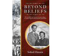 Sohail Husain Beyond Beliefs (Tascabile)