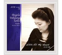 Sohn, Angela Inkyung - With All My Heart
