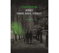 Soho dark hall street